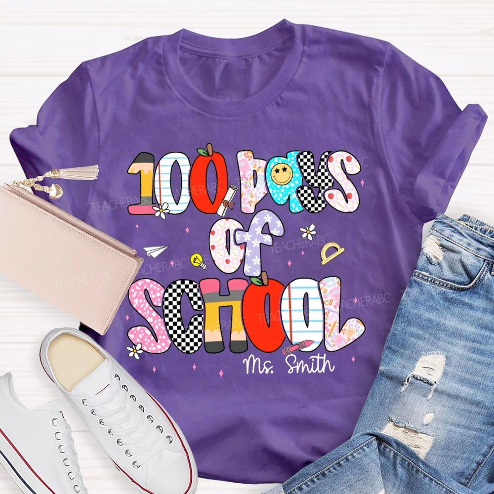 Personalized Name 100 Days Of School Colored Fonts Teacher T-shirt