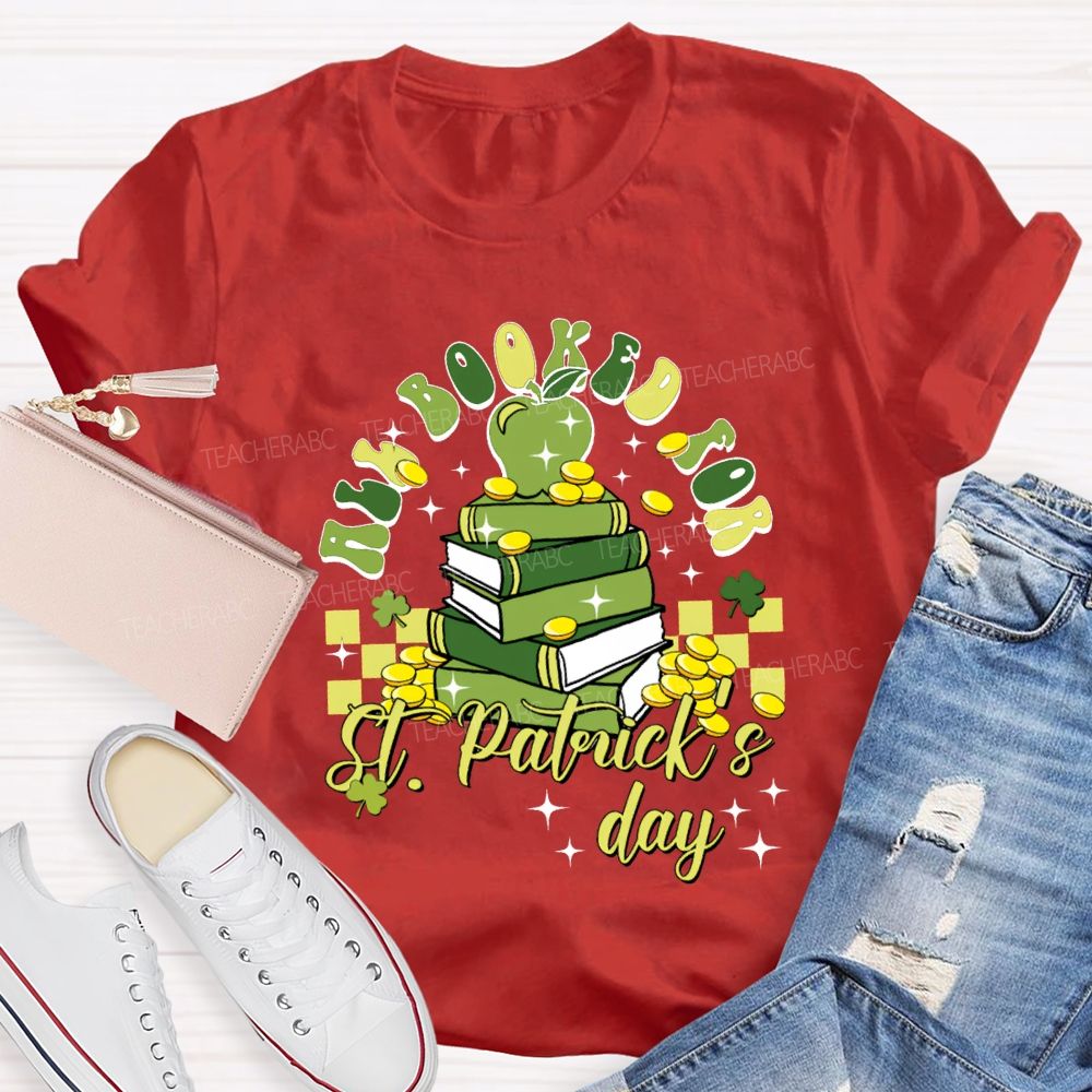 All Books For St Patrick'S Day Apples And Clover Teacher T-shirt