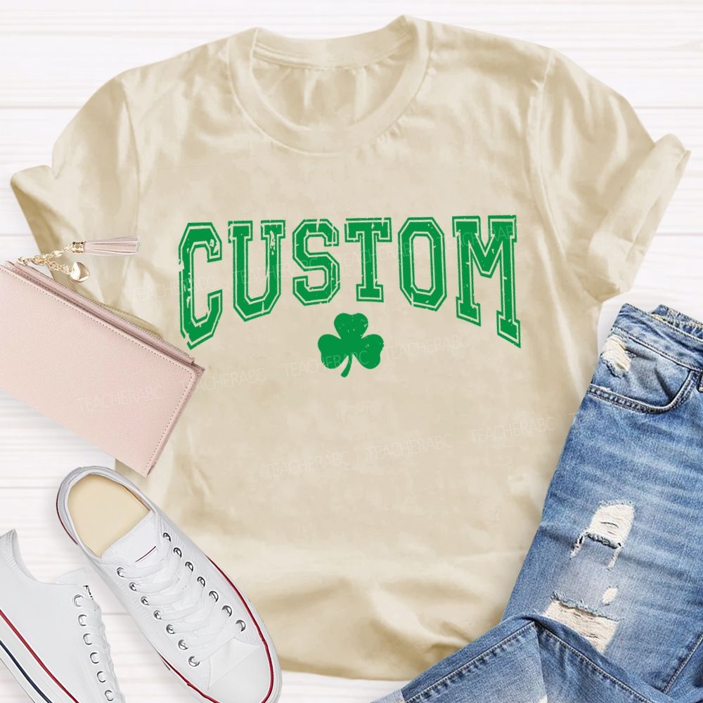 Personalized Custom Lucky Clover Print Teacher T-shirt