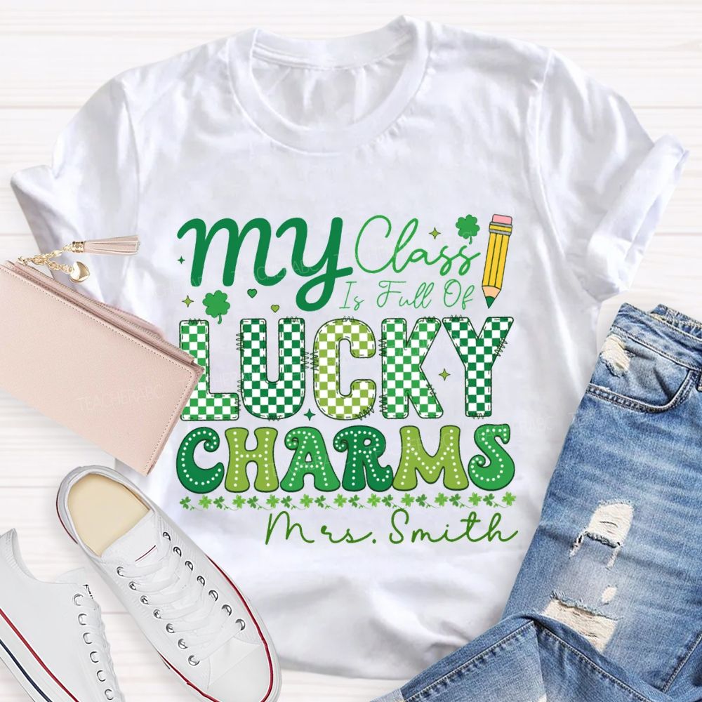 Personalized Name My Class Is Full Of Lucky Charms Teacher T-shirt