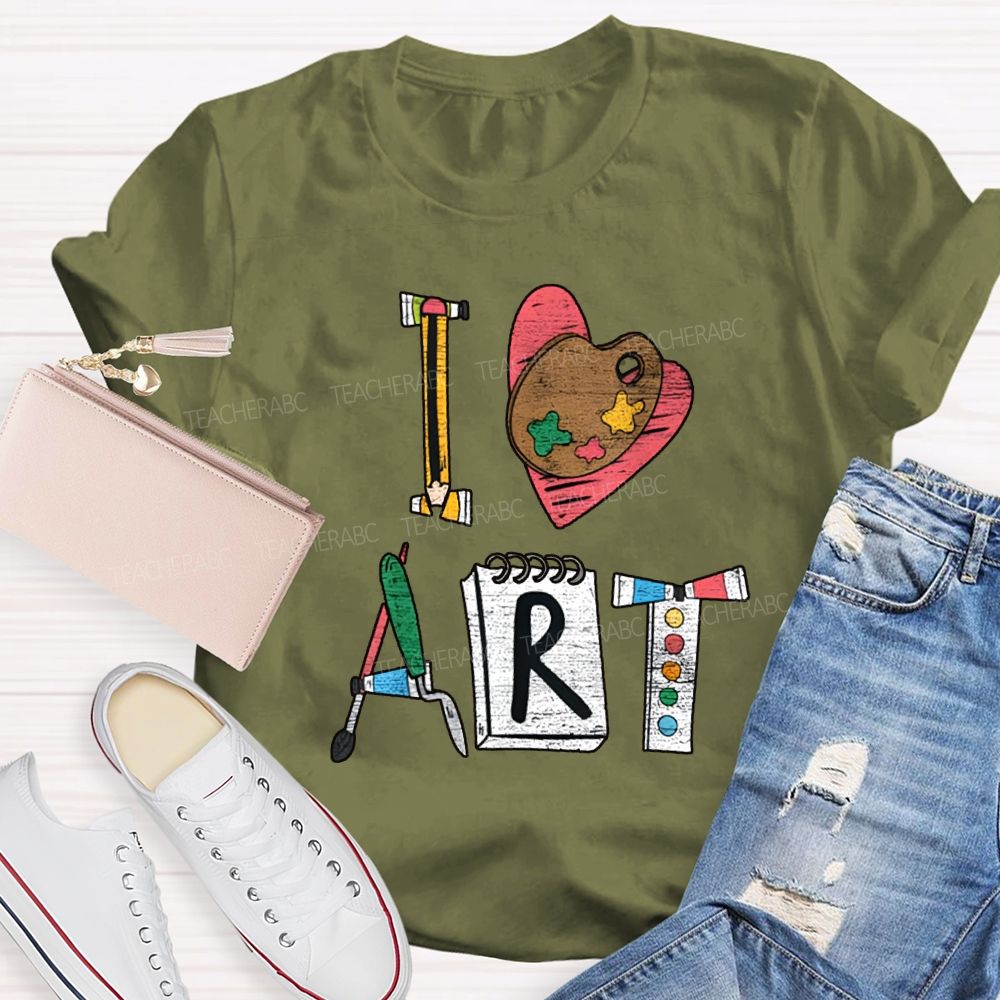 I Love Art Creative Fonts Art Teacher T-shirt