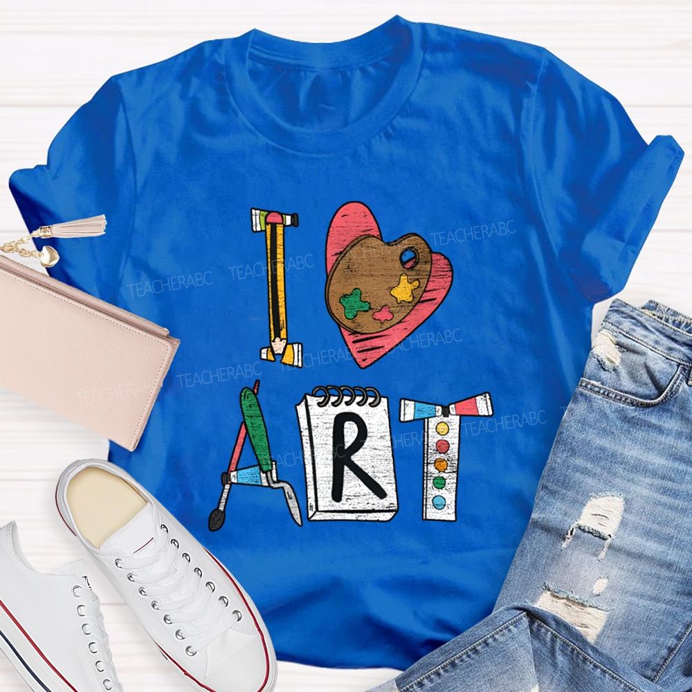 I Love Art Creative Fonts Art Teacher T-shirt