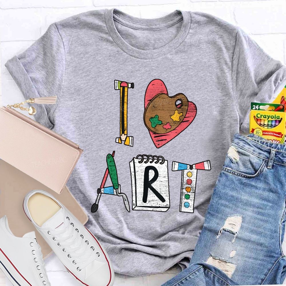 I Love Art Creative Fonts Art Teacher T-shirt