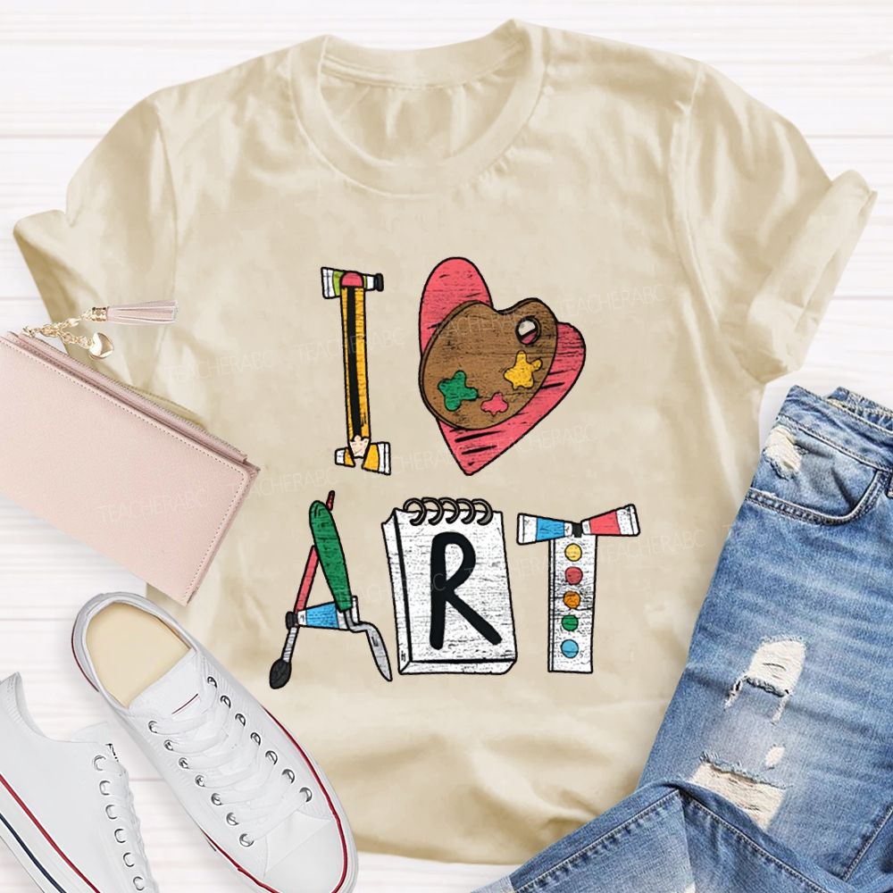 I Love Art Creative Fonts Art Teacher T-shirt