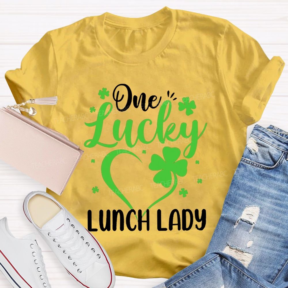 One Lucky Lunch Lady Hearts And Four-Leaf Clovers T-shirt