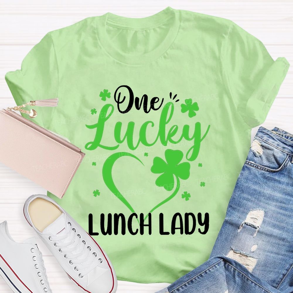 One Lucky Lunch Lady Hearts And Four-Leaf Clovers T-shirt
