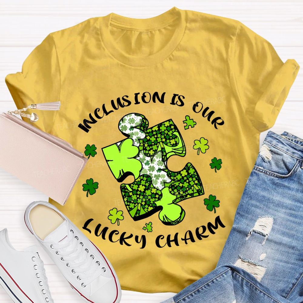 Inclusion Is Our Lucky Charm Teacher T-shirt