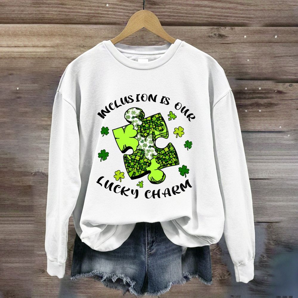 Inclusion Is Our Lucky Charm Teacher Sweatshirt