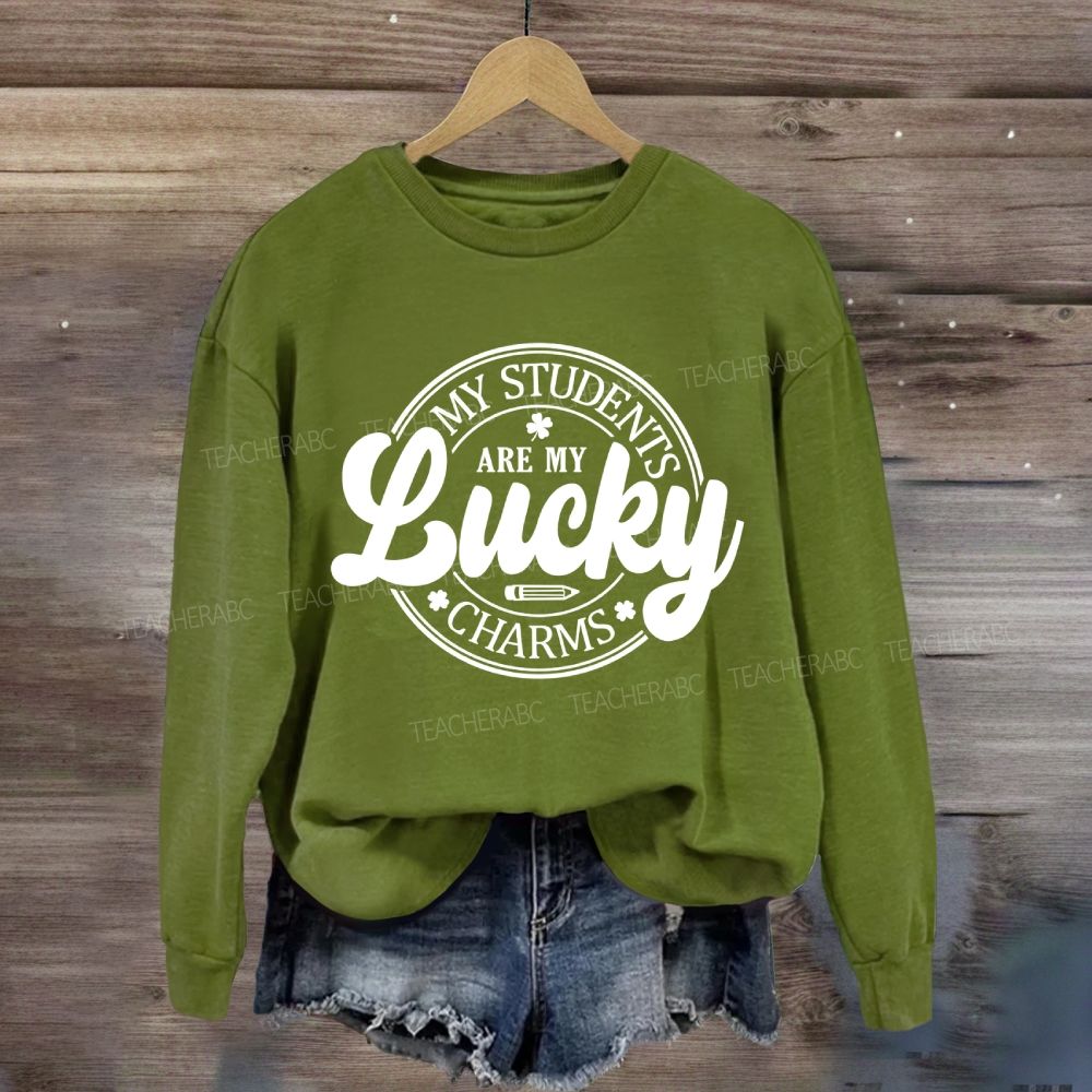 My Students Are My Lucky Charms Sweatshirt