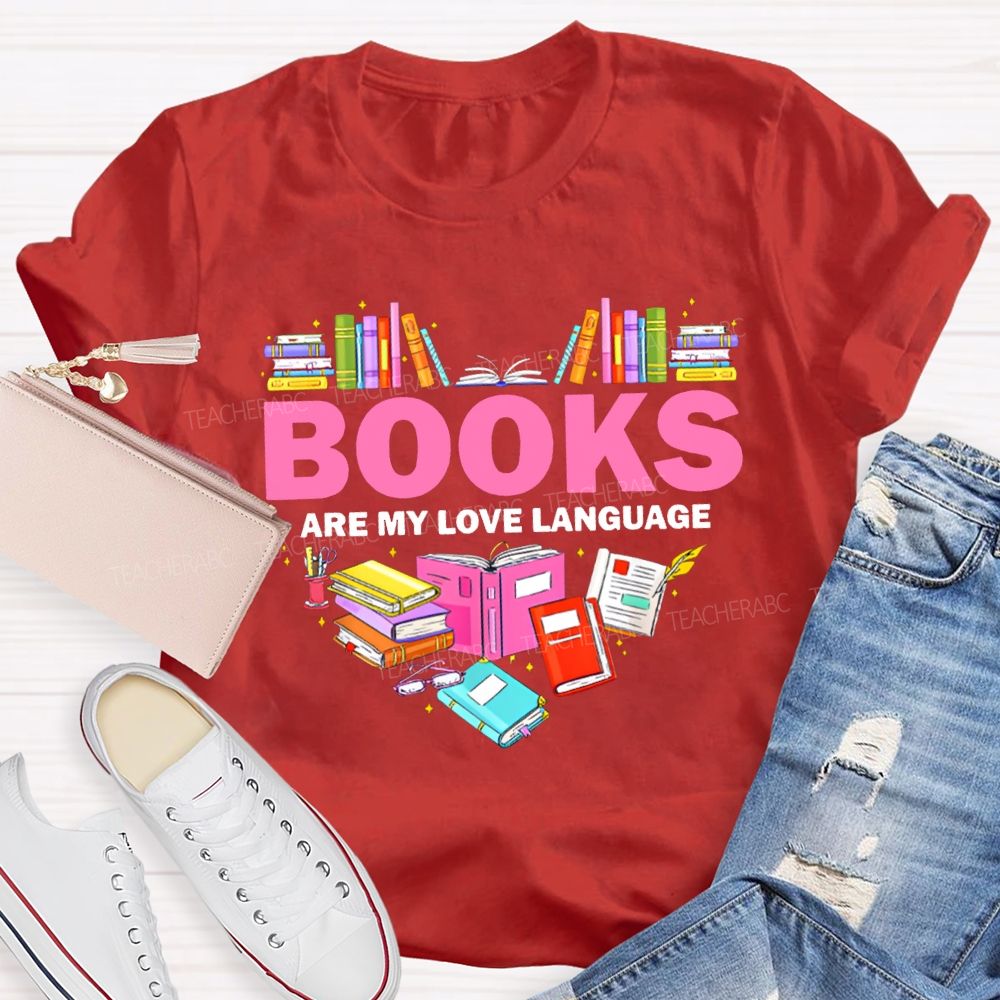 Books Are My Love Language Peach Heart Books T-shirt