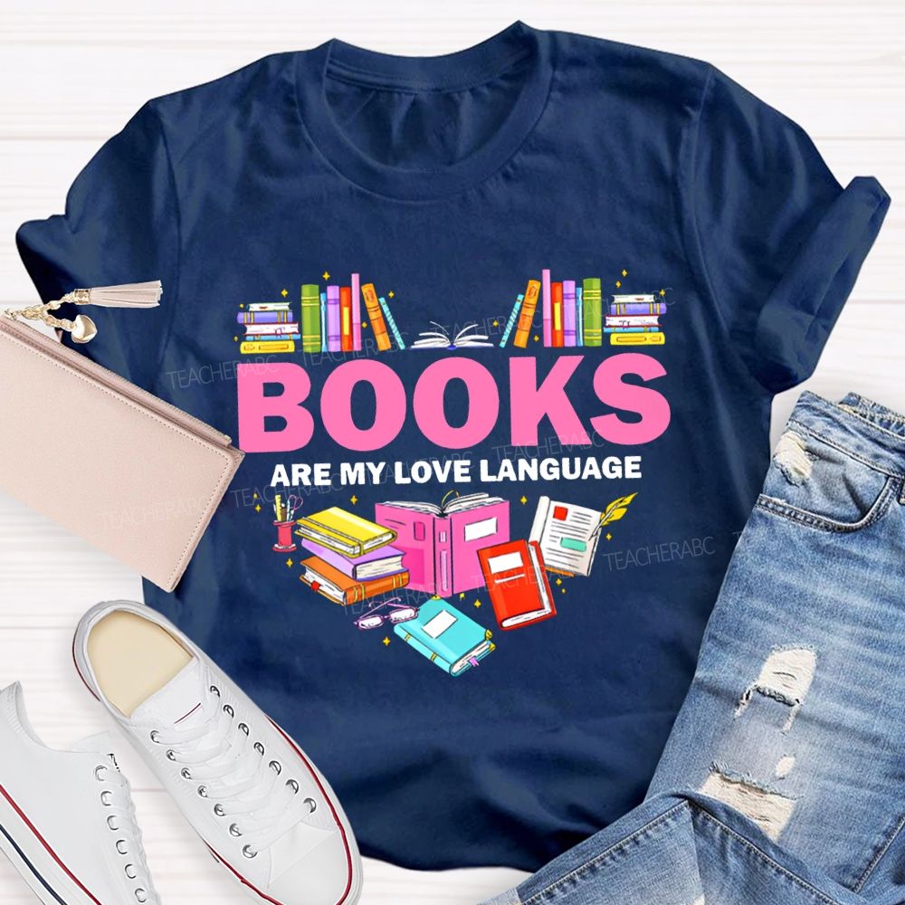 Books Are My Love Language Peach Heart Books T-shirt