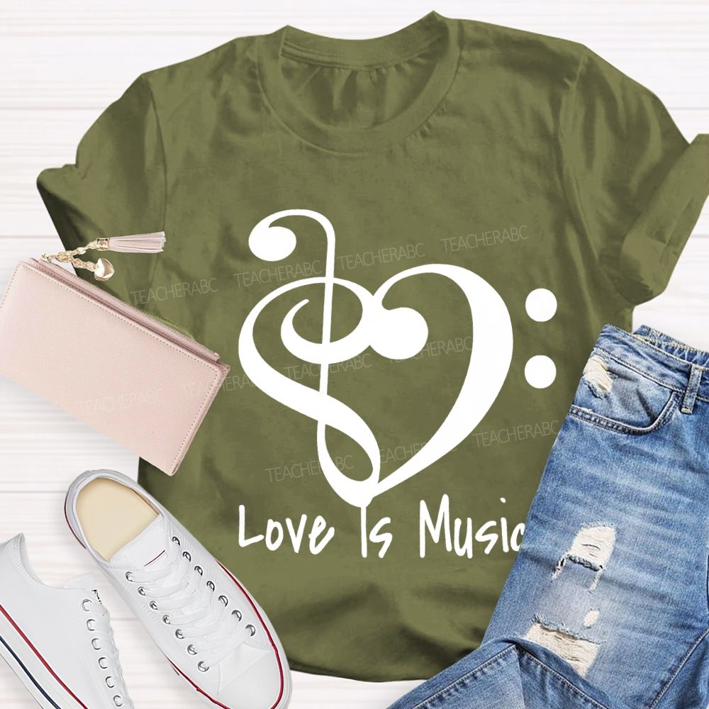 Love Is Music Musical Note Print Teacher T-shirt