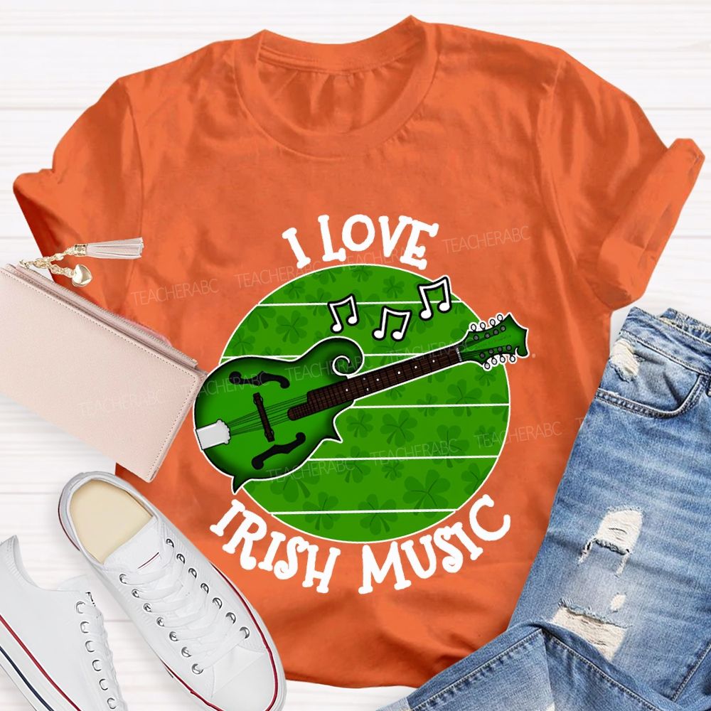 I Love Irish Music Lucky Guitar And Clover Teacher T-shirt
