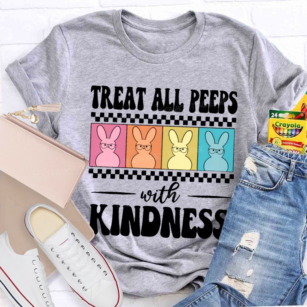 Treat All Peeps With Kindness Easter Color Bunny Teacher T-shirt