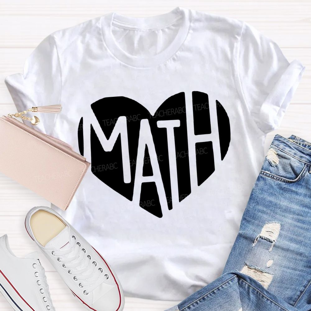 Heart-Shaped Font Mathematics Teacher T-shirt