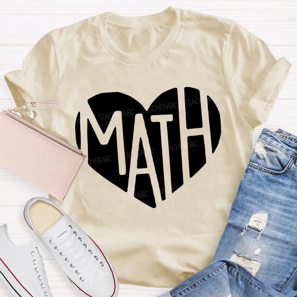 Heart-Shaped Font Mathematics Teacher T-shirt