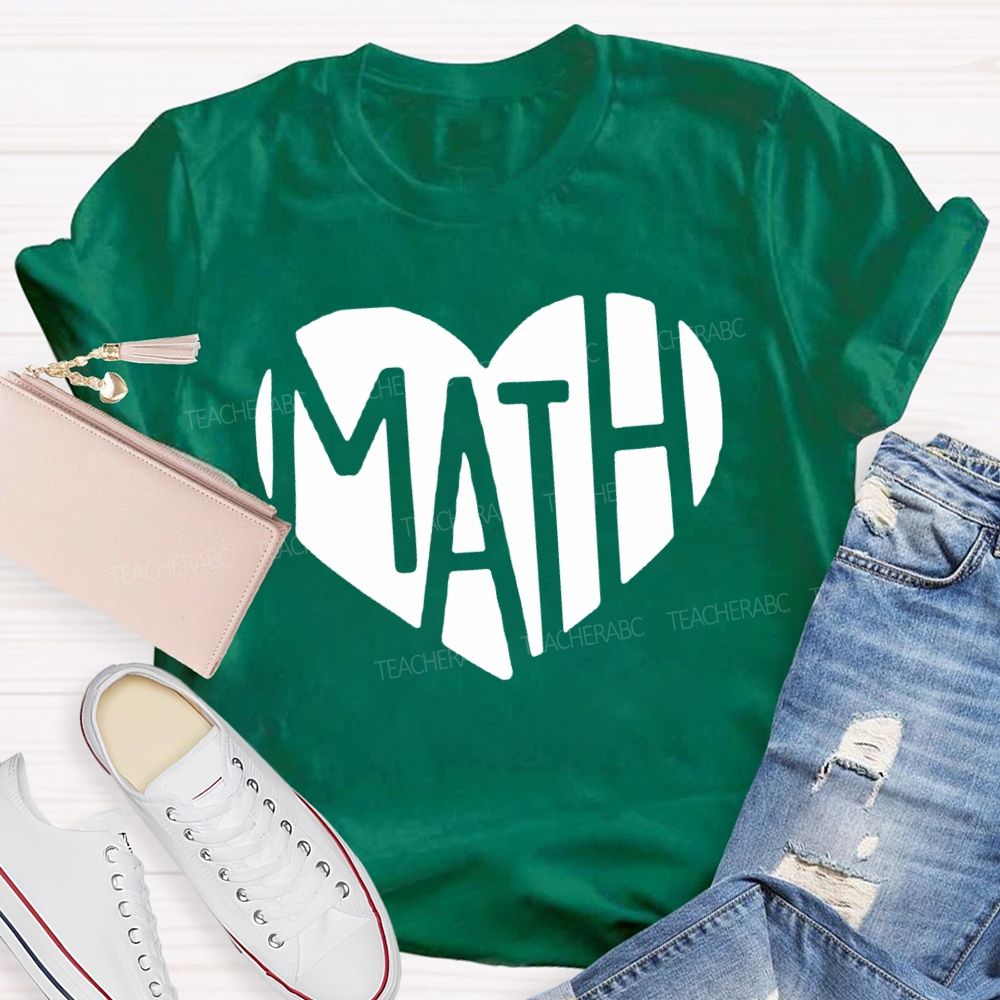 Heart-Shaped Font Mathematics Teacher T-shirt