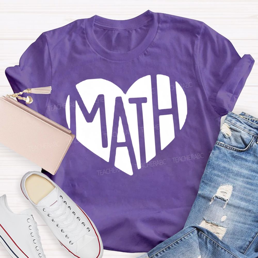 Heart-Shaped Font Mathematics Teacher T-shirt