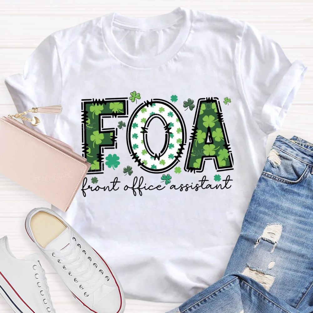 Front Office Assistant Lucky Four-Leaf Clover Font T-shirt