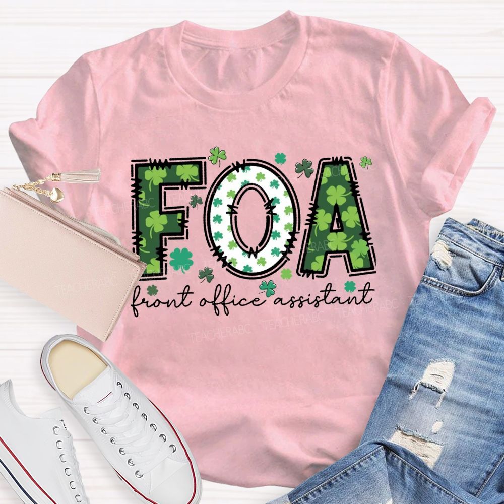 Front Office Assistant Lucky Four-Leaf Clover Font T-shirt