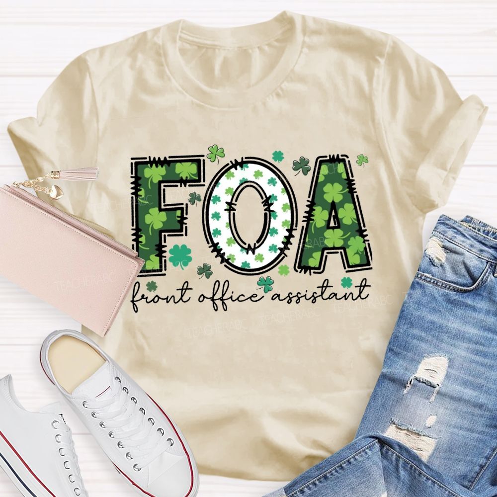 Front Office Assistant Lucky Four-Leaf Clover Font T-shirt