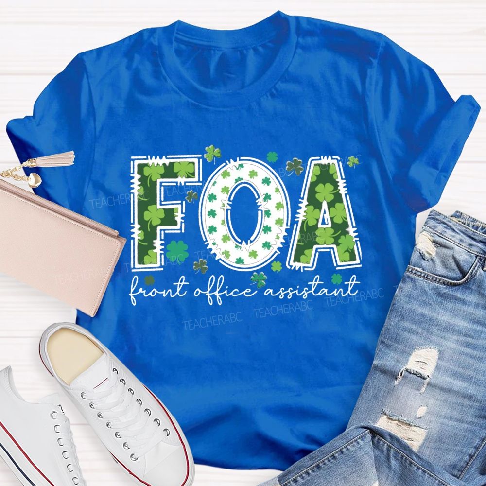 Front Office Assistant Lucky Four-Leaf Clover Font T-shirt