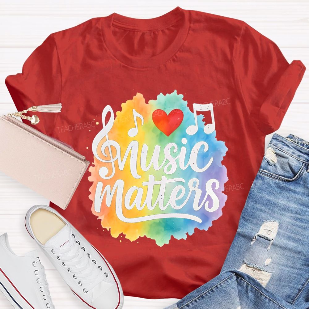 Music Matters Heart And Colorful Tie-Dye Prints Teacher T-shirt