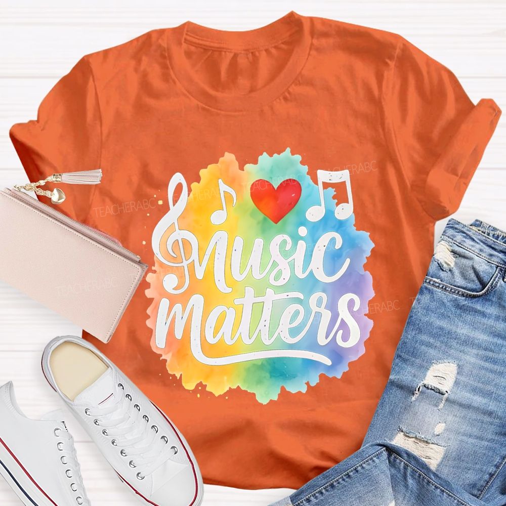 Music Matters Heart And Colorful Tie-Dye Prints Teacher T-shirt