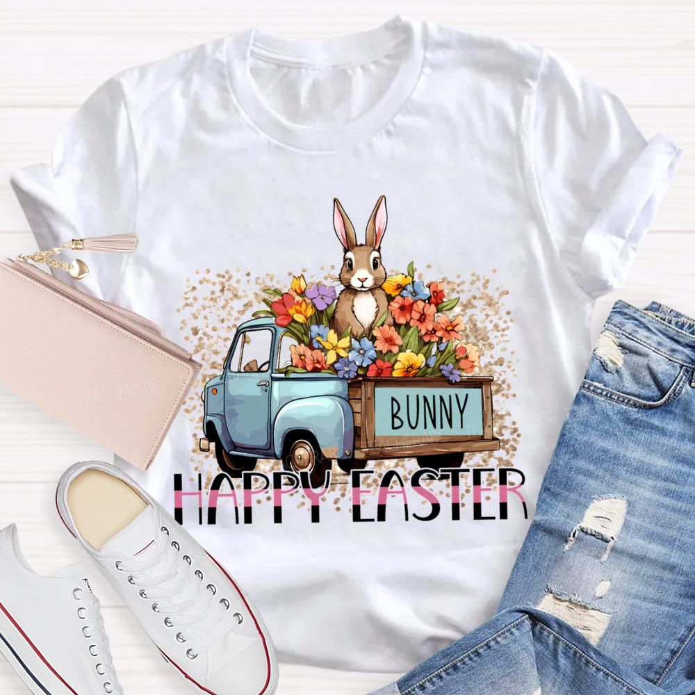 Happy Easter A Car Full Of Flowers And Bunny Teacher T-shirt