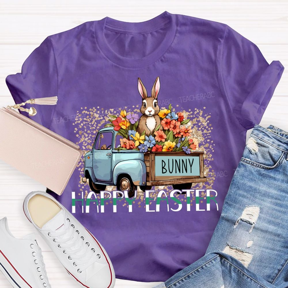 Happy Easter A Car Full Of Flowers And Bunny Teacher T-shirt