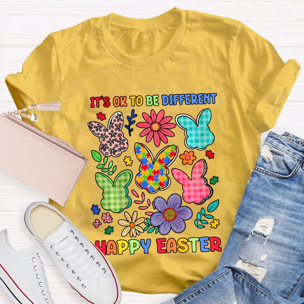 It'S Ok To Be Different Happy Easter Teacher T-shirt