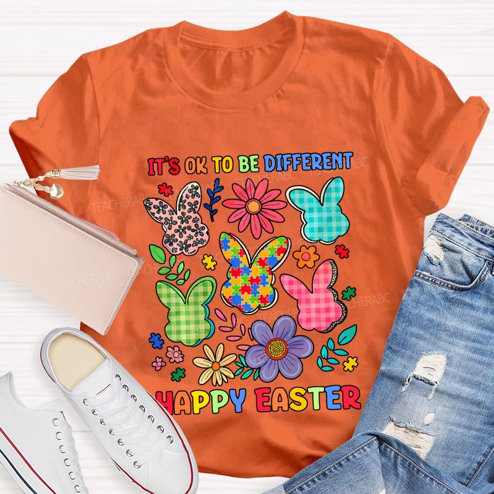 It'S Ok To Be Different Happy Easter Teacher T-shirt