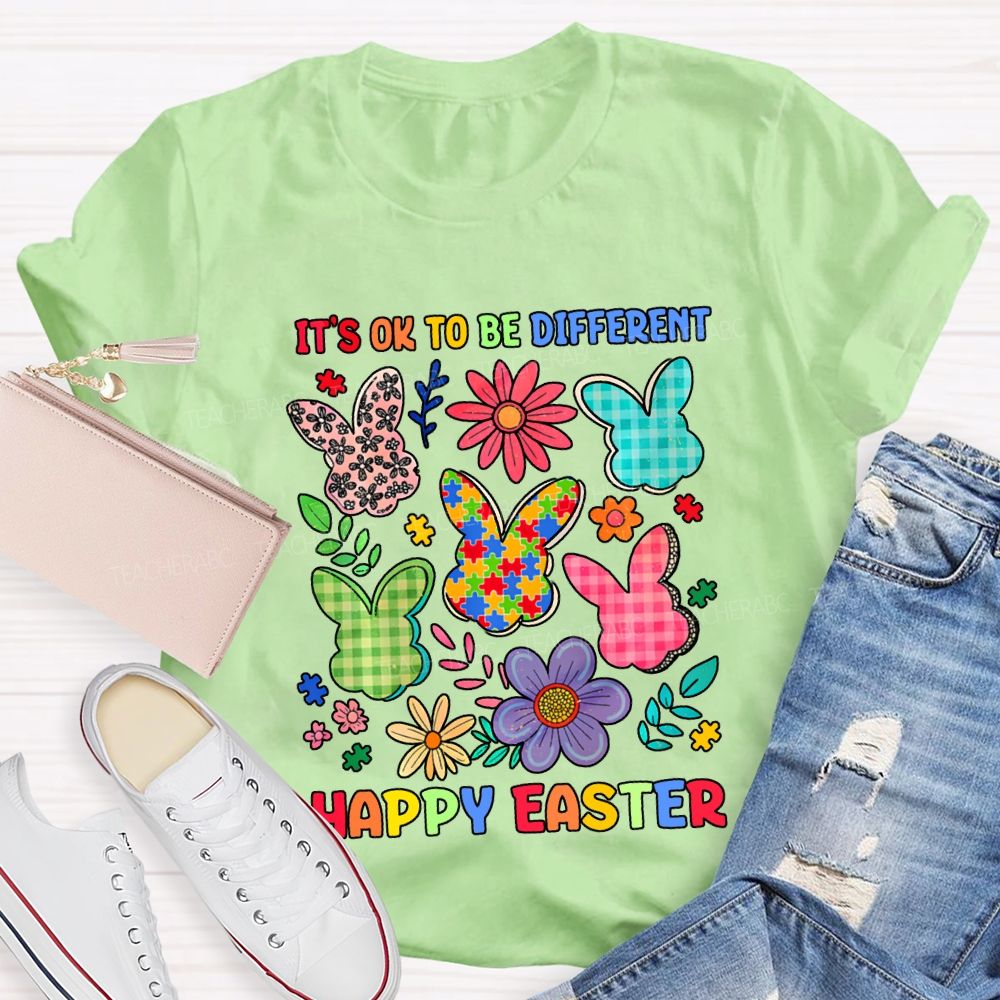 It'S Ok To Be Different Happy Easter Teacher T-shirt