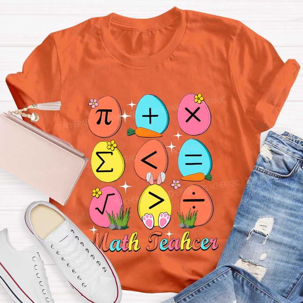 Math Teacher Happy Easter Egg Teacher T-shirt