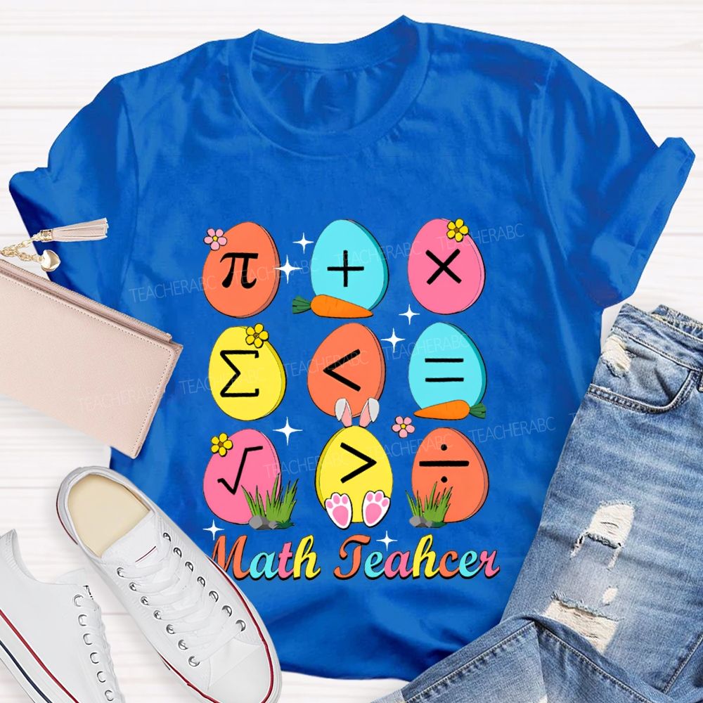 Math Teacher Happy Easter Egg Teacher T-shirt