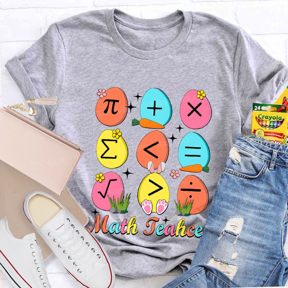Math Teacher Happy Easter Egg Teacher T-shirt