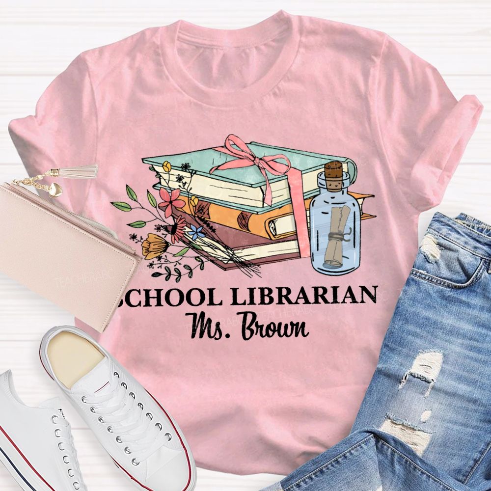 Personalized Name School Librarian Flowers And Books T-shirt