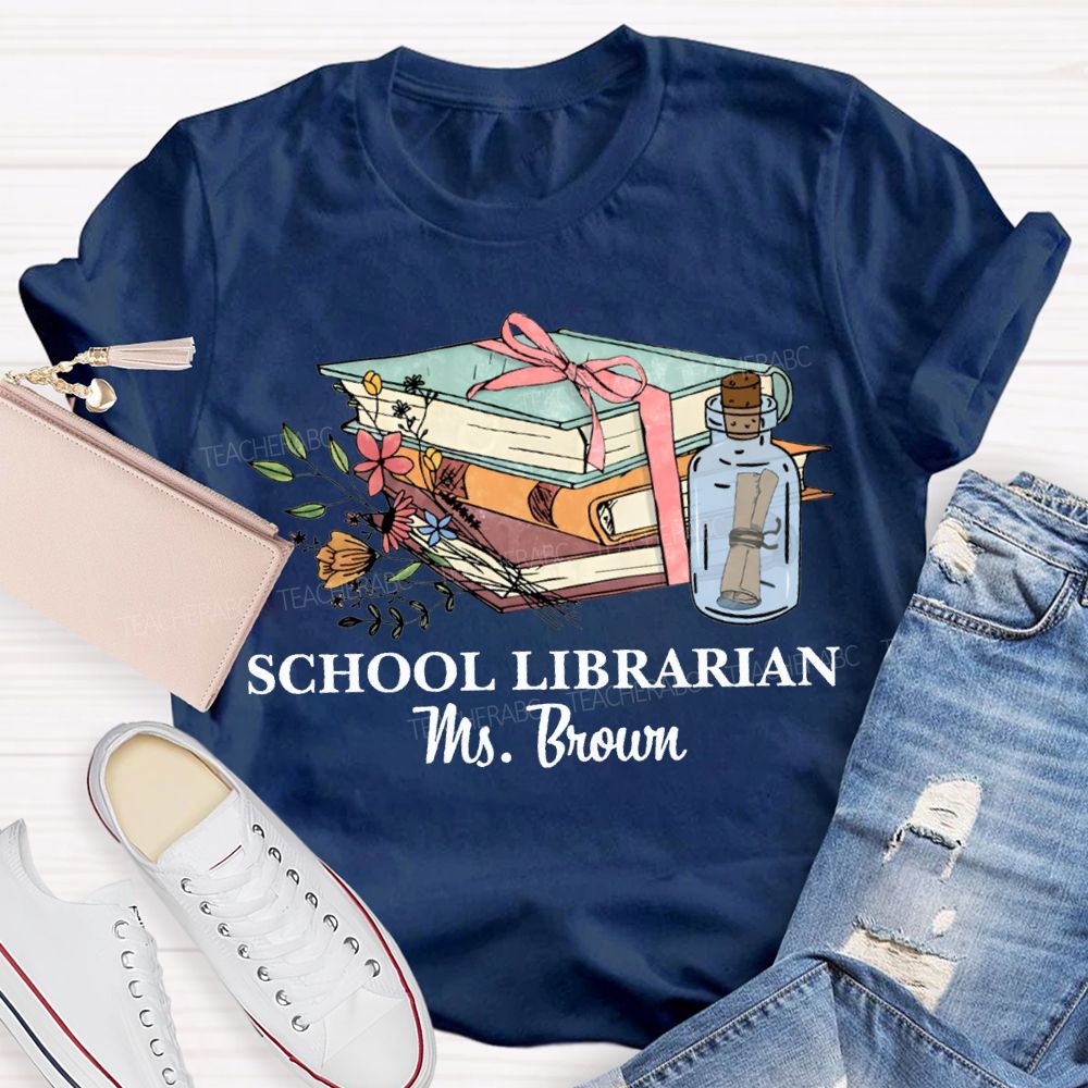 Personalized Name School Librarian Flowers And Books T-shirt