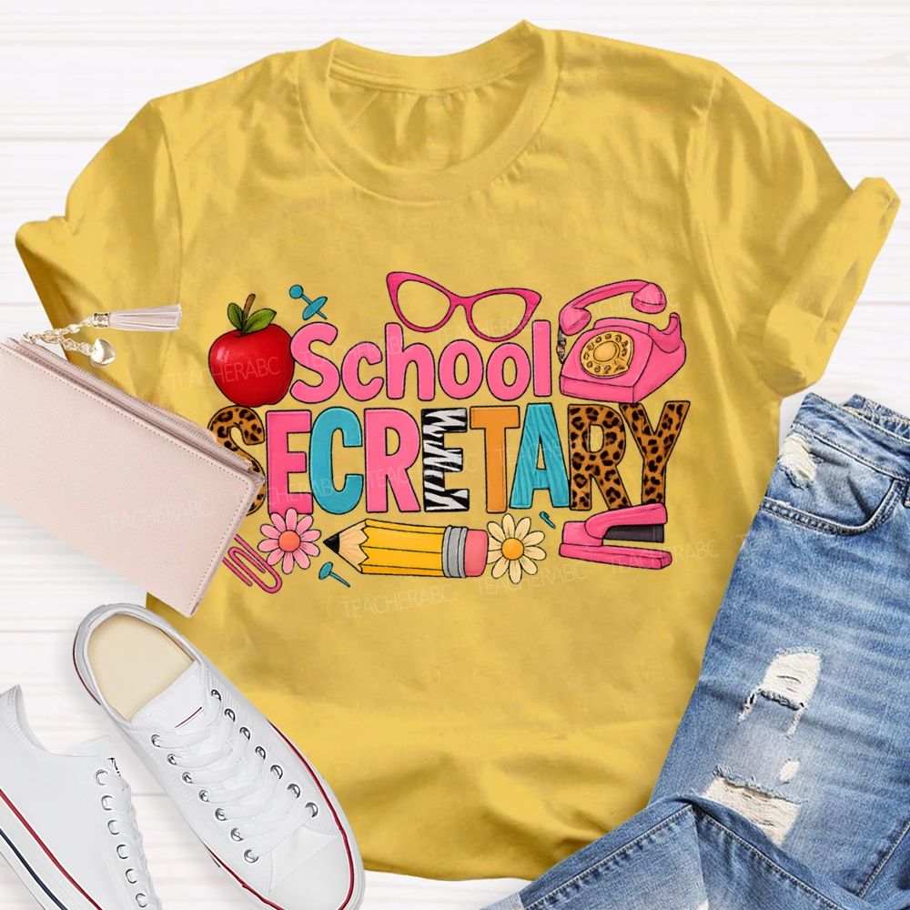 School Secretary Apple Pencil And Colored Fonts T-shirt