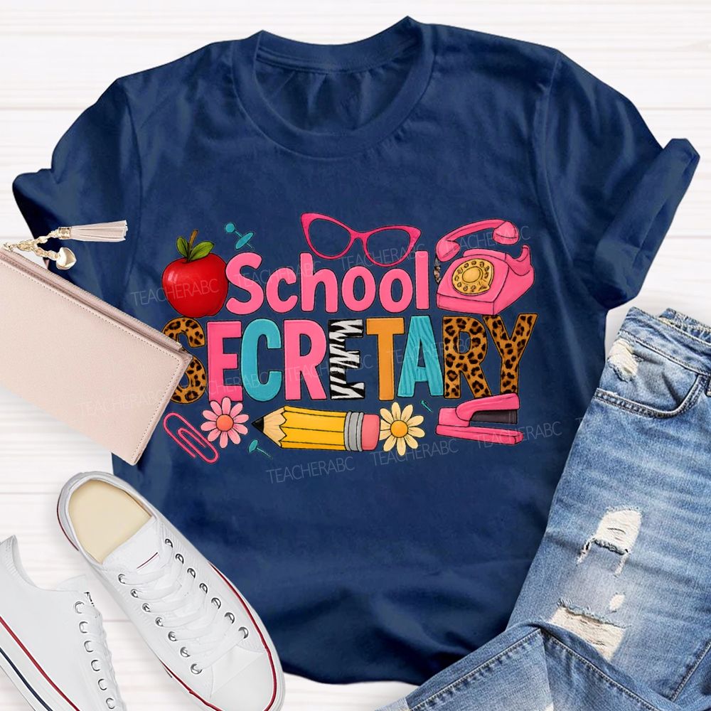 School Secretary Apple Pencil And Colored Fonts T-shirt