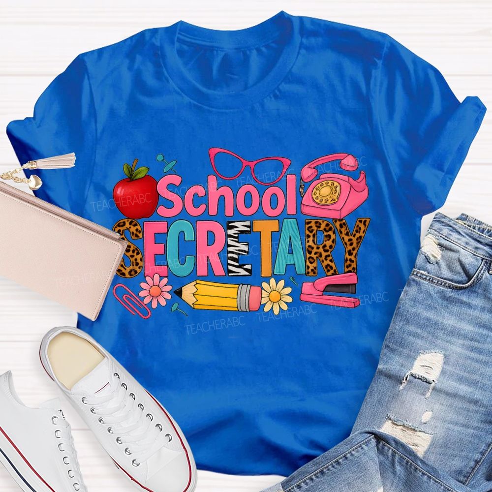 School Secretary Apple Pencil And Colored Fonts T-shirt