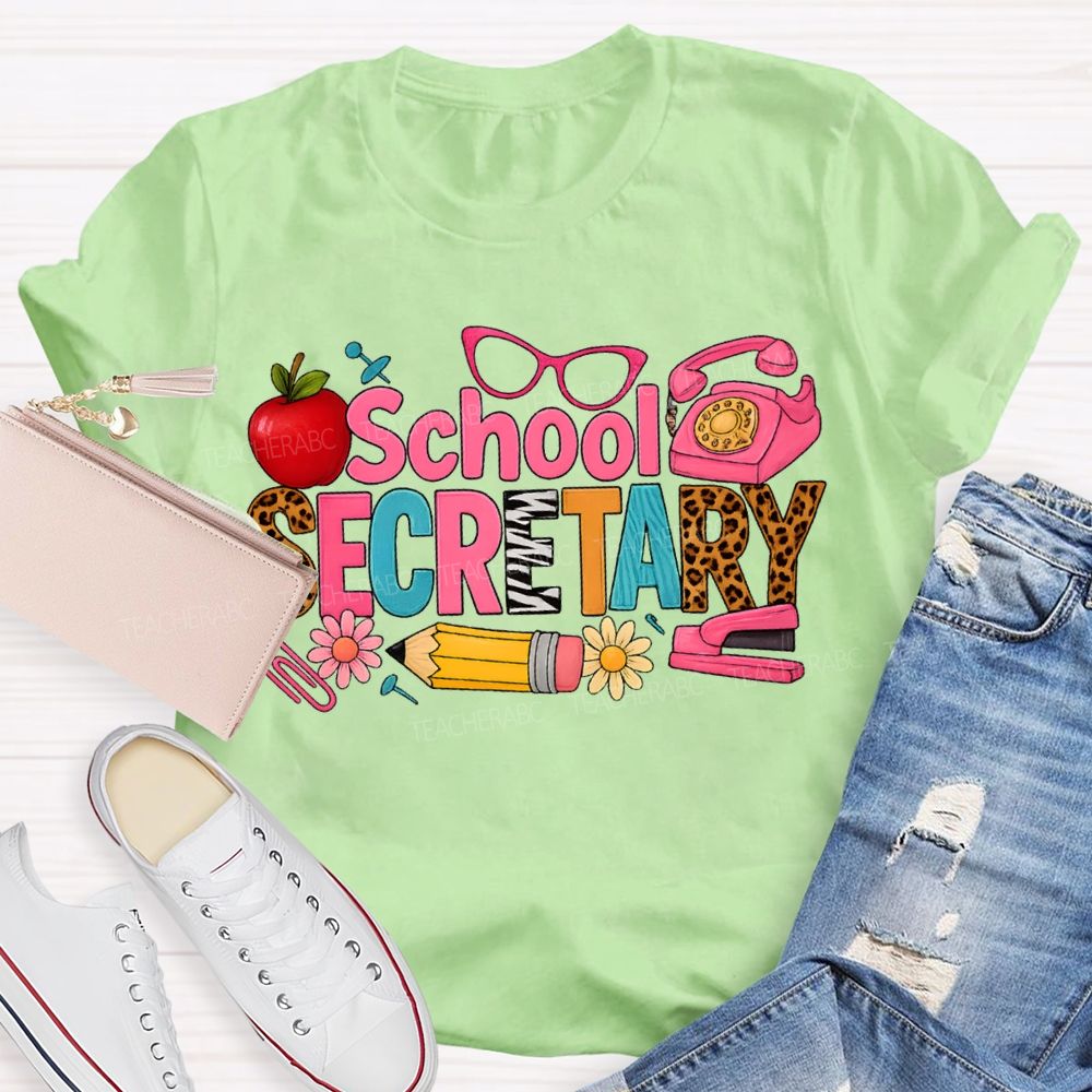 School Secretary Apple Pencil And Colored Fonts T-shirt