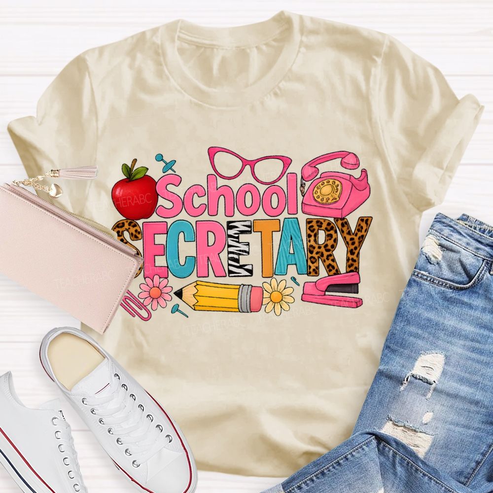 School Secretary Apple Pencil And Colored Fonts T-shirt