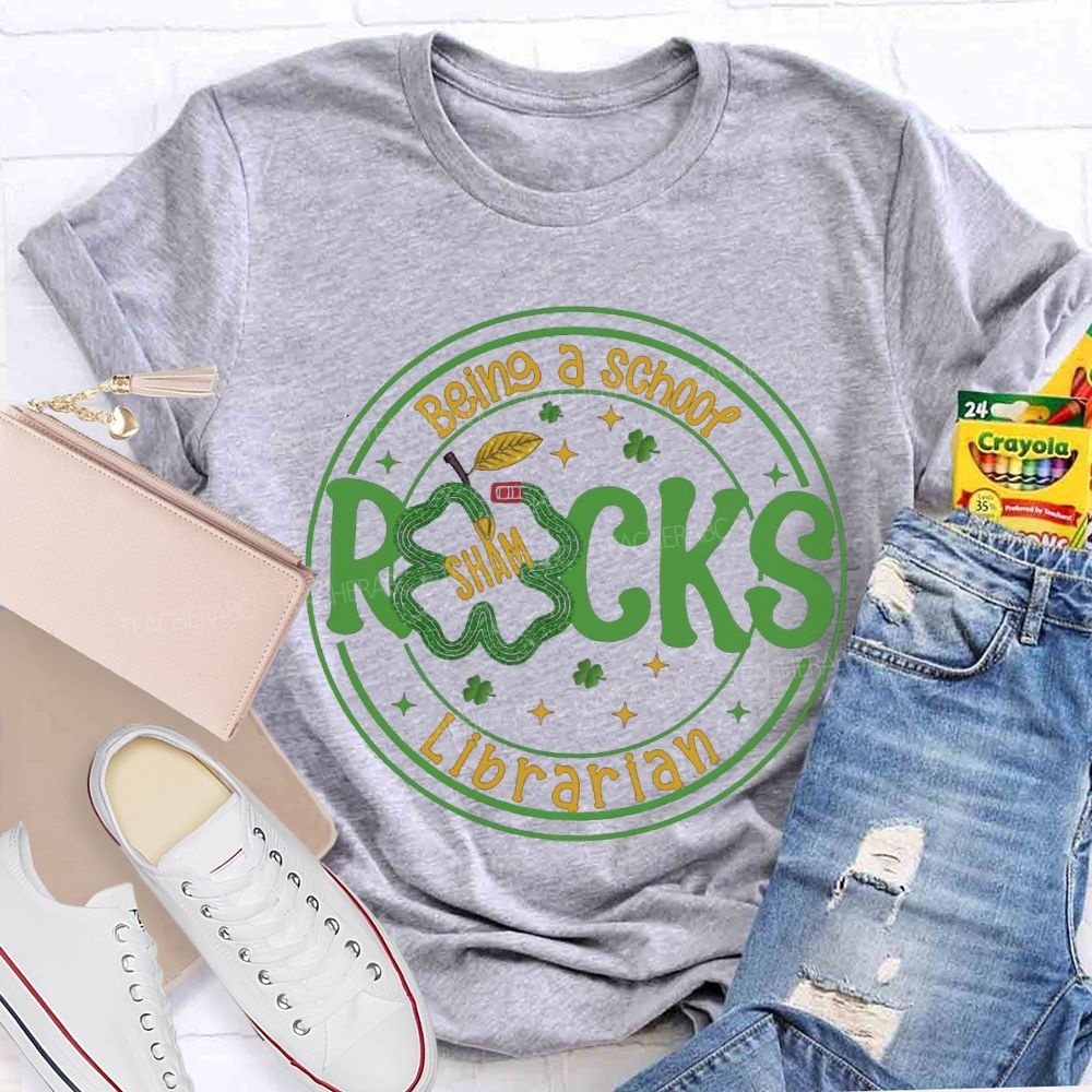 Being A School Shamrocks Librarian T-shirt