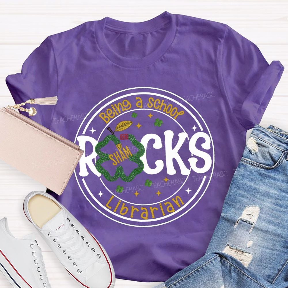 Being A School Shamrocks Librarian T-shirt