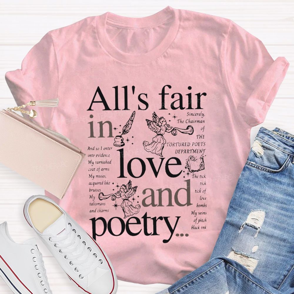 All'S Fair In Love And Poetry Teacher T-shirt