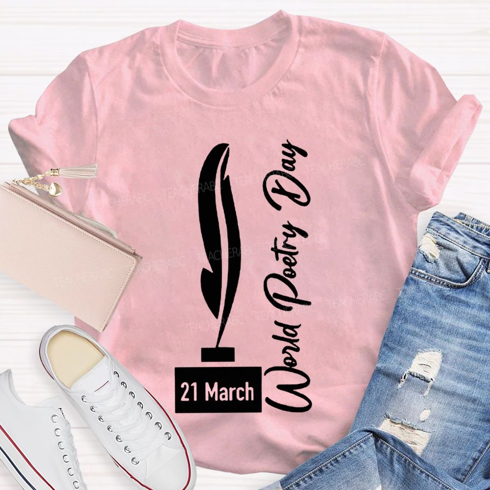 World Poetry Day Teacher T-shirt