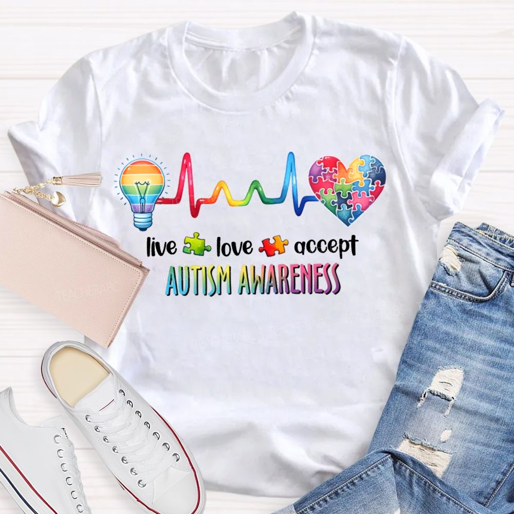 Live Love Accept Autism Awareness Teacher T-shirt