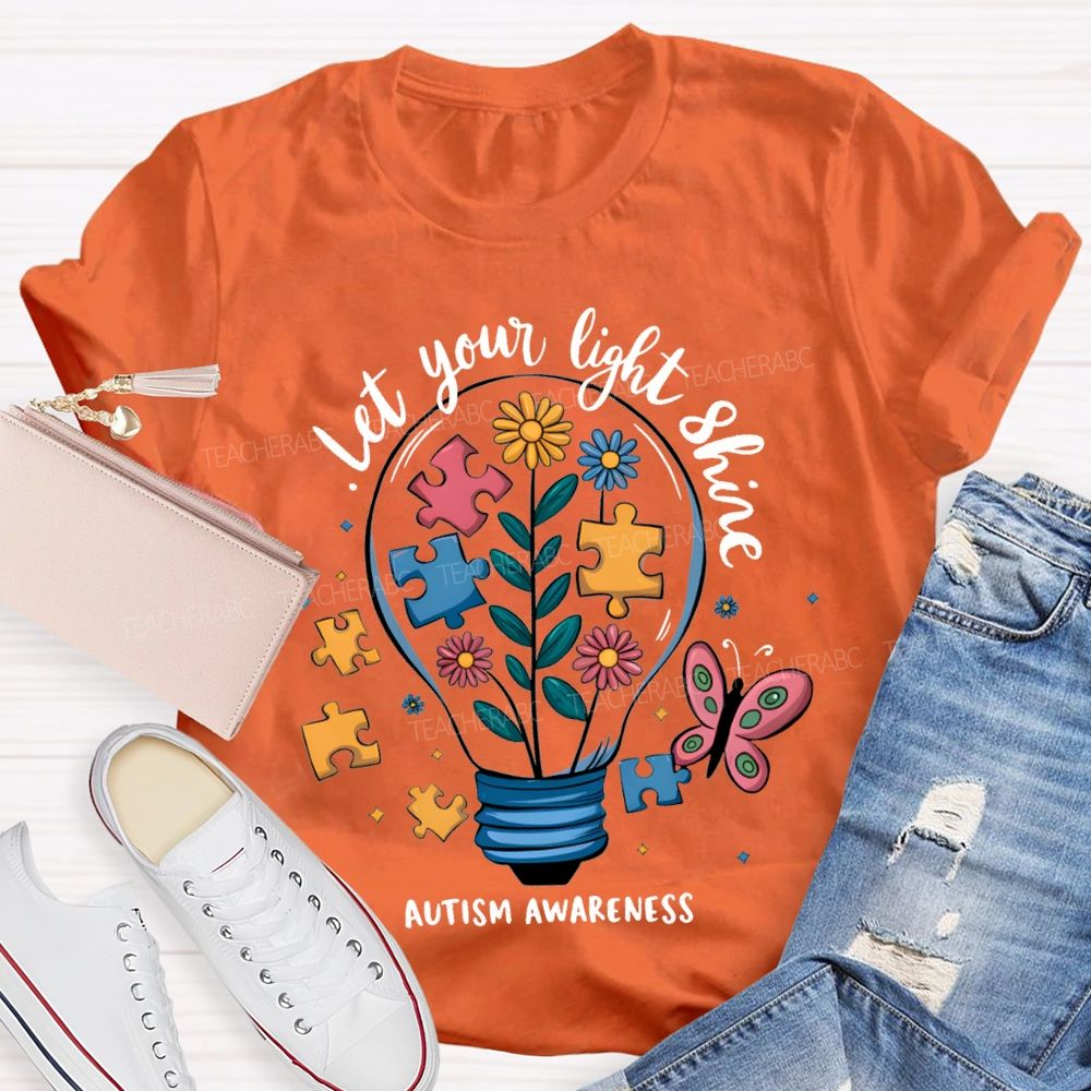 Let Your Light Shine Autism Awareness Teacher T-shirt