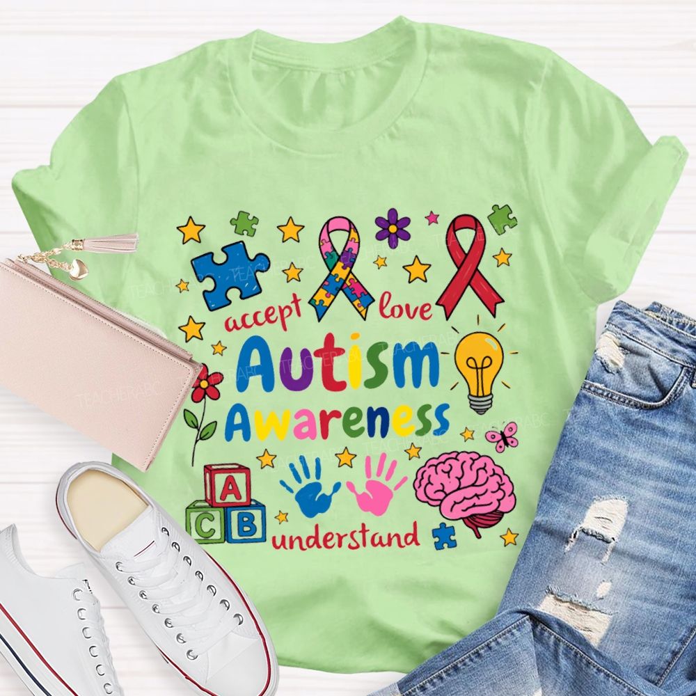 Autism Awareness Accept Love Understand Teacher T-shirt